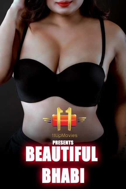 [18+] Beautiful Bhabi (2022) 11UpMovies Hindi Short Film UNRATED HDRip download full movie